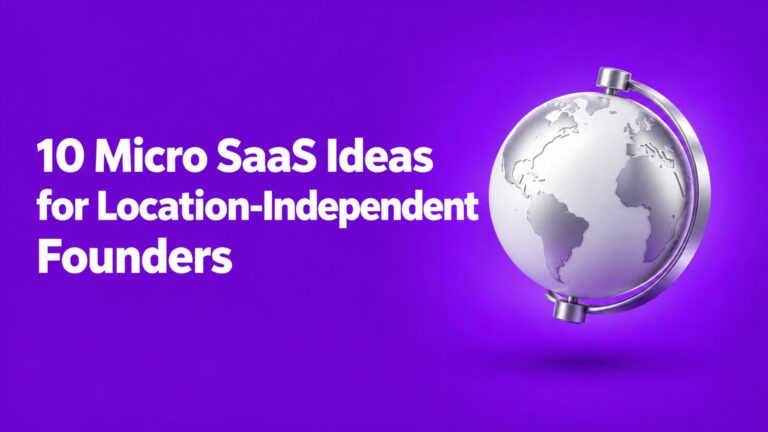 10 ideas de micro SaaS para fundadores que trabajan desde cualquier lugar